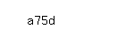 Captcha: a75d
